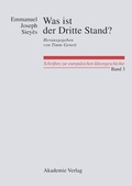 Cover: Was ist der Dritte Stand? Ausgew&auml;hlte Schriften - De Gruyter Akademie Forschung