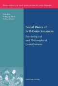 Cover: Social Roots of Self-Consciousness - De Gruyter Akademie Forschung