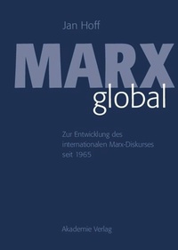 Enlarge image Cover: Marx global - De Gruyter Akademie Forschung