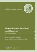 Cover: Alexander von Humboldt und Russland - De Gruyter Akademie Forschung