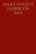 Cover: Internationale Marx-Engels-Stiftung (IMES), : Marx-Engels-Jahrbuch / Marx-Engels-Jahrbuch 2009 - Akademie Verlag Berlin