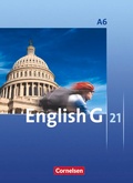Cover: English G 21 - Ausgabe A - Abschlussband 6: 10. Schuljahr - 6-j&auml;hrige Sekundarstufe I - Cornelsen Verlag