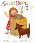 Cover: Ava and the Real Lucille - Farrar Straus Giroux