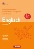 Cover: Bildungsstandards: Kompetenzen &uuml;berpr&uuml;fen und f&ouml;rdern - Englisch / 8.-10. Schuljahr - Testheft - Cornelsen Verlag