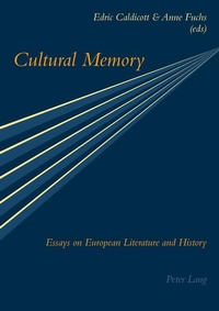 Enlarge image Cover: Cultural Memory - Peter Lang Verlag