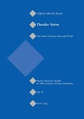 Cover: Theodor Storm: The Dano-German Poet and Writer - Peter Lang Verlag