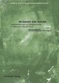 Cover: Im Dienst der Nation - De Gruyter Akademie Forschung