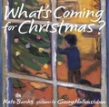 Cover: What's Coming for Christmas? - Farrar Straus Giroux