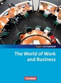 Cover: Topics in Context / The World of Work and Business - Cornelsen Verlag