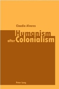Cover: Humanism after Colonialism - Peter Lang Verlag