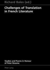 Enlarge image Cover: Challenges of Translation in French Literature - Peter Lang Verlag
