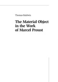Cover: The Material Object in the Work of Marcel Proust - Peter Lang Verlag