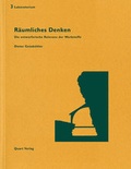 Cover: R&auml;umliches Denken - Quart Verlag