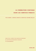 Cover: La formation continue dans les services publics - Peter Lang Verlag