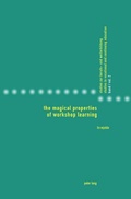Cover: The Magical Properties of Workshop Learning - Peter Lang Verlag