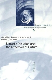 Enlarge image Cover: Semiotic Evolution and the Dynamics of Culture - Peter Lang Verlag