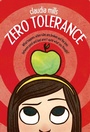 Cover: Zero Tolerance - Farrar, Straus and Giroux (BYR)
