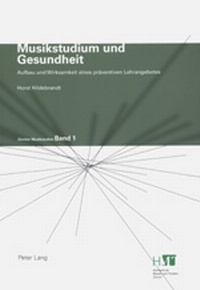Abbildung von: Musikstudium und Gesundheit - Peter Lang Verlag