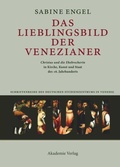 Cover: Das Lieblingsbild der Venezianer - De Gruyter Akademie Forschung