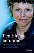 Cover: Den Himmel ber&uuml;hren - W&ouml;rterseh