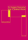 Cover: La langue fran&ccedil;aise au Cameroun - Peter Lang Verlag