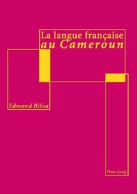 Abbildung von: La langue française au Cameroun - Peter Lang Verlag