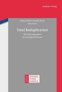 Enlarge image Cover: Total Reduplication - De Gruyter Akademie Forschung