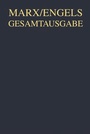 Cover: Karl Marx; Friedrich Engels: Gesamtausgabe (MEGA). "Das Kapital" und Vorarbeiten / Karl Marx: Ökonomische Manuskripte 1863-1867 - De Gruyter Akademie Forschung