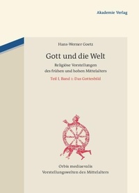 Enlarge image Cover: Gott und die Welt - De Gruyter Akademie Forschung