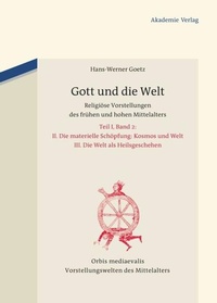 Enlarge image Cover: Gott und die Welt - De Gruyter Akademie Forschung