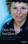 Cover: Den Himmel ber&uuml;hren - W&ouml;rterseh