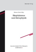 Abbildung von: Skeptizismus und Metaphysik - De Gruyter Akademie Forschung