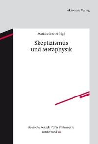 Abbildung von: Skeptizismus und Metaphysik - De Gruyter Akademie Forschung