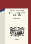 Cover: Johann Georg Sulzer (1720-1779) - De Gruyter Akademie Forschung