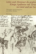 Cover: Leben und Abenteuer des gro&szlig;en K&ouml;nigs Apollonius von Tyrus zu Land und zur See - Peter Lang Verlag