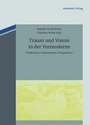 Cover: Traum und Vision in der Vormoderne - De Gruyter Akademie Forschung
