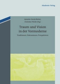 Enlarge image Cover: Traum und Vision in der Vormoderne - De Gruyter Akademie Forschung