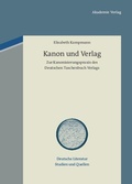 Cover: Kanon und Verlag - De Gruyter Akademie Forschung