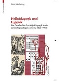 Cover: Heilp&auml;dagogik und Eugenik - Chronos