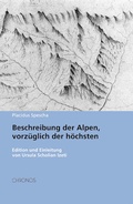 Cover: Beschreibung der Alpen, vorz&uuml;glich der h&ouml;chsten - Chronos