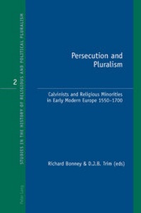 Enlarge image Cover: Persecution and Pluralism - Peter Lang Verlag