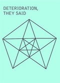 Cover: Deterioration, they said - JRP Editions SA