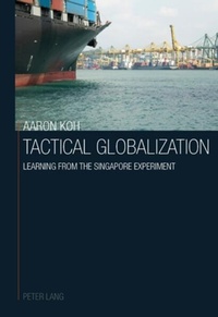 Enlarge image Cover: Tactical Globalization - Peter Lang Verlag