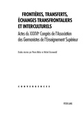 Cover: Fronti&egrave;res, transferts, &eacute;changes transfrontaliers et interculturels - Peter Lang Verlag