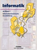 Cover: Informatik/ITG / Ab 7. Schuljahr - Informationstechnische Grundbildung - Volk und Wissen Verlag