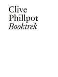 Cover: Clive Phillpot - JRP Editions SA