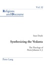 Cover: Synthesizing the Vedanta - Peter Lang Verlag