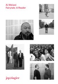 Cover: Ai Weiwei: Fairytale - JRP Editions SA