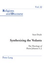 Cover: Synthesizing the Vedanta - Peter Lang Verlag