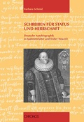 Cover: Schreiben f&uuml;r Status und Herrschaft - Chronos